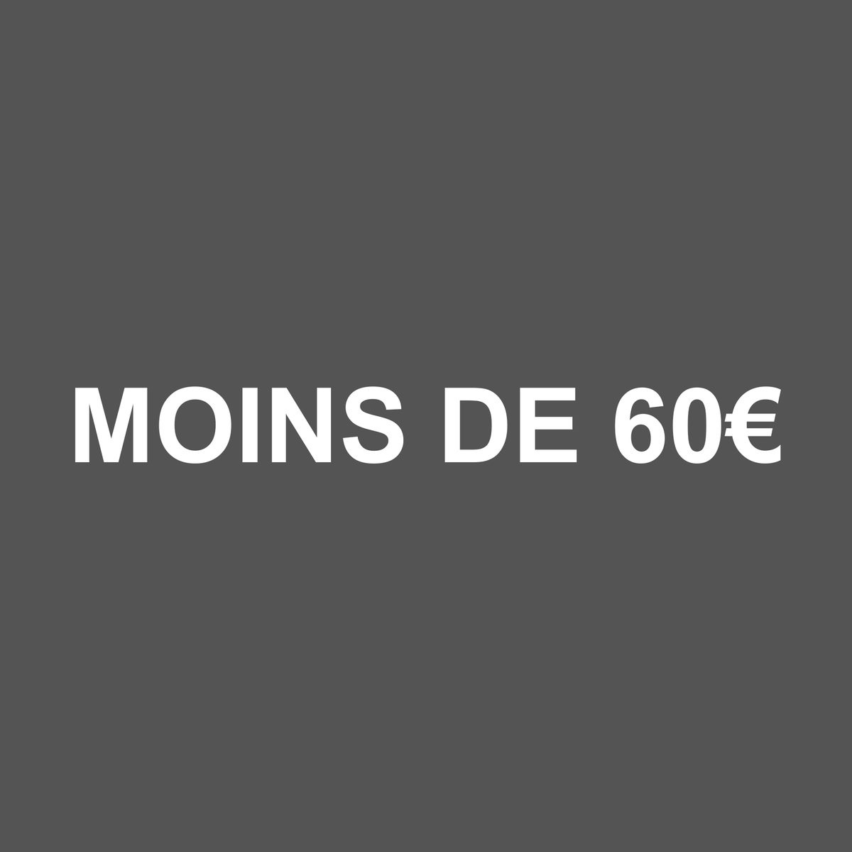 Moins de 60€